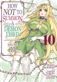 bokomslag How NOT to Summon a Demon Lord (Manga) Vol. 10