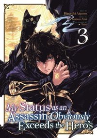 bokomslag My Status as an Assassin Obviously Exceeds the Hero's (Manga) Vol. 3