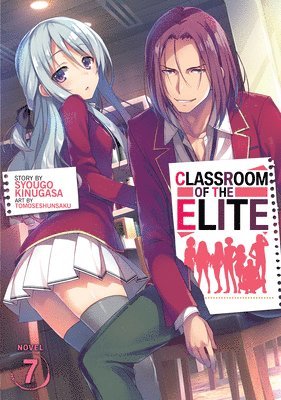 bokomslag Classroom of the Elite (Light Novel) Vol. 7