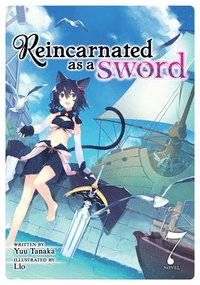 bokomslag Reincarnated as a Sword (Light Novel) Vol. 7