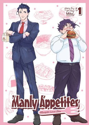 Manly Appetites: Minegishi Loves Otsu Vol. 1 1