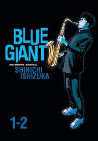 bokomslag Blue Giant Omnibus Vols. 1-2