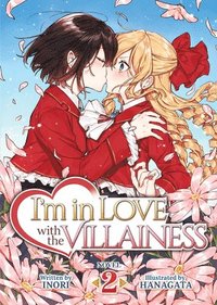 bokomslag I'm in Love with the Villainess (Light Novel) Vol. 2