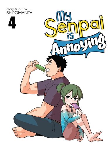 bokomslag My Senpai is Annoying Vol. 4