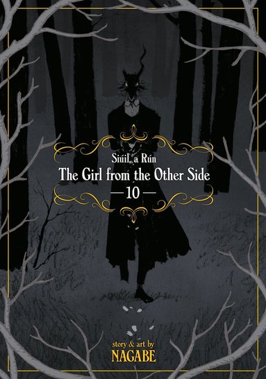 Nagabe - Girl From the Other Side: Siuil, a Run Vol. 10, Häftad