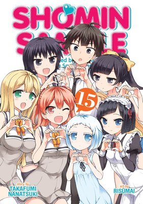 Shomin Sample: I Was Abducted by an Elite All-Girls School as a Sample Commoner Vol. 15 1