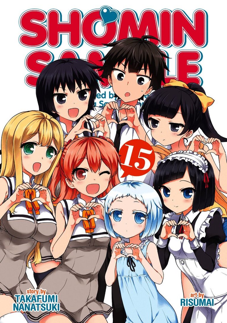 Nanatsuki Takafumi - Shomin Sample: I Was Abducted by an Elite All-Girls School as a Sample Commoner Vol. 15, Häftad