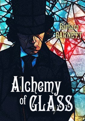 Alchemy of Glass 1