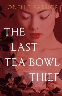 bokomslag The Last Tea Bowl Thief