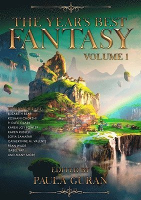 The Year's Best Fantasy: Volume One 1