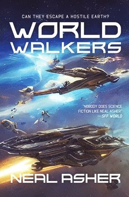 Neal Asher - World Walkers, Häftad