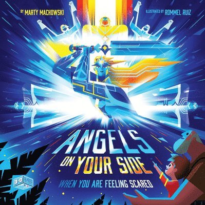 Angels on Your Side: When You're Feeling Scared 1