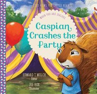 bokomslag Caspian Crashes the Party