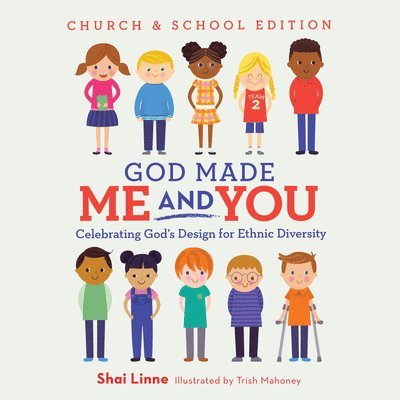 Shai Linne - God Made Me and You Church and School Edition (10-Pack), Häftad