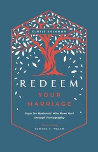 bokomslag Redeem Your Marriage