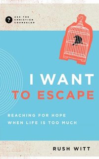 bokomslag I Want to Escape