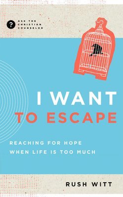 bokomslag I Want to Escape