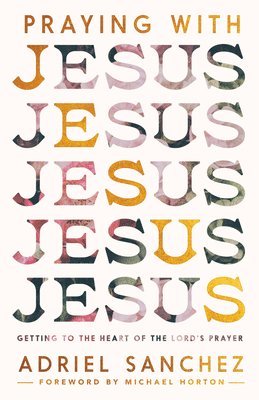 Praying with Jesus 1