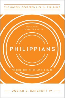 Josiah D. Bancroft IV - Philippians, Häftad