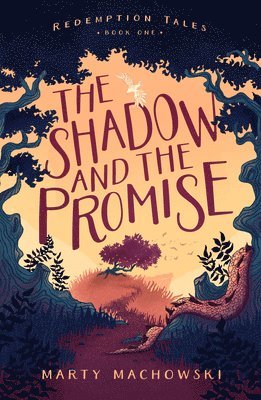 The Shadow and the Promise 1