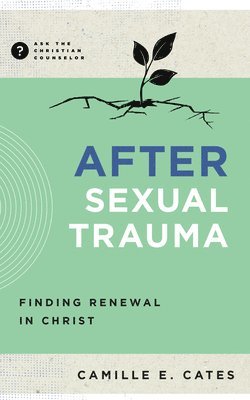 bokomslag After Sexual Trauma