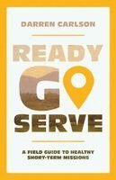 Darren Carlson - Ready, Go, Serve, Häftad