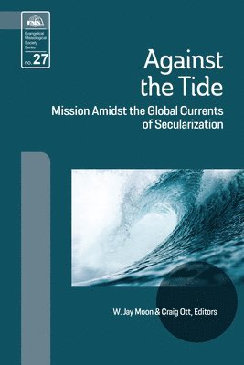W Jay Moon, Craig Ott, Jay W Moon, Craig Ott - Against the Tide, Häftad