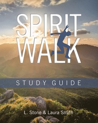 Spirit Walk Study Guide 1