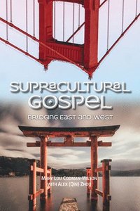 bokomslag Supracultural Gospel