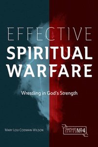 bokomslag Effective Spiritual Warfare
