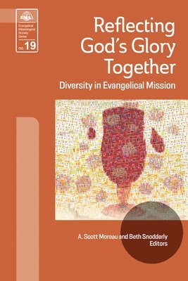 Scott Moreau, Beth Snodderly - Reflecting God's Glory Together, Häftad