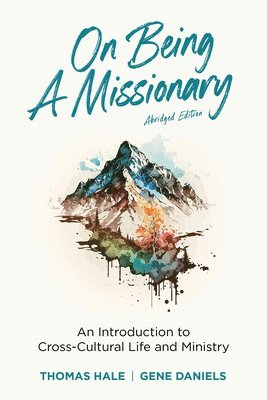 Thomas Hale, Gene Daniels - On Being a Missionary (Abridged), Häftad