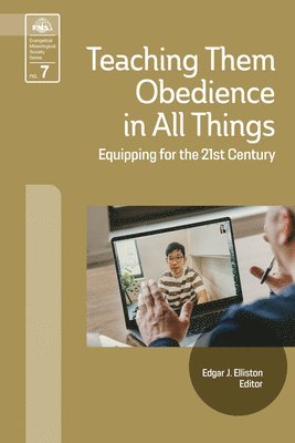 Teaching Them Obedience in All Things