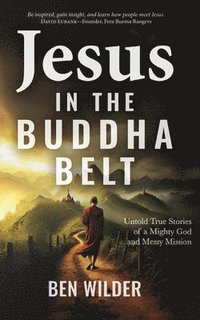 bokomslag Jesus in the Buddha Belt