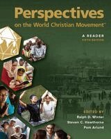 Steven Hawthorne, Pam Arlund - Perspectives on the World Christian Movement - 5th Edition, Häftad