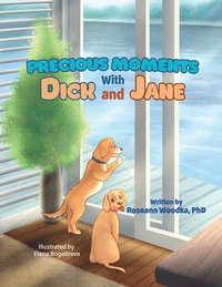 bokomslag Precious Moments With Dick and Jane