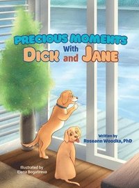 bokomslag Precious Moments With Dick and Jane