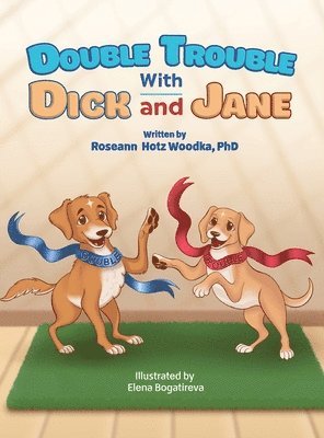 Double Trouble With Dick and Jane 1