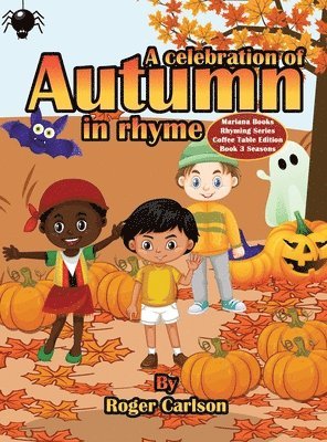 Celebration of Autumn in Rhyme