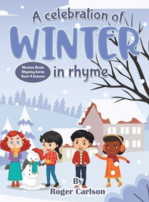 Celebration of Winter in rhyme