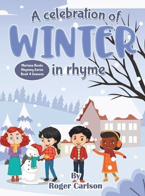 A Celebration of Winter in rhyme 1