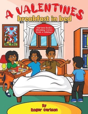 A Valentines Breakfast in Bed 1