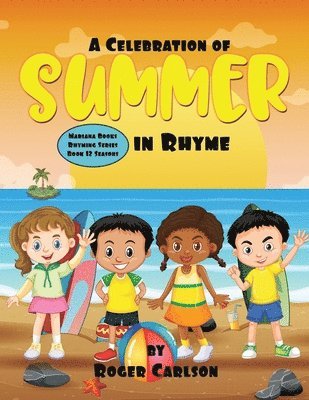 A Celebration of Summer in Rhyme 1