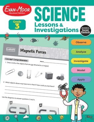 Science Lessons and Investigations, Grade 3 Teacher Resource