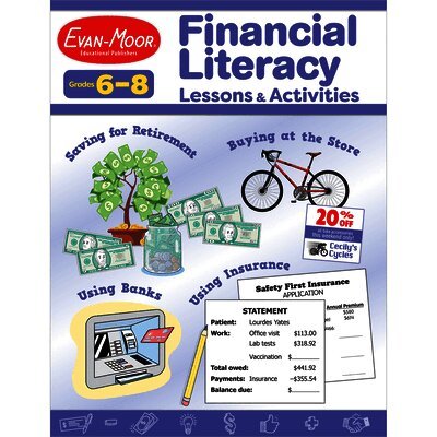 Evan-Moor Educational Publishers - Financial Literacy Lessons And Activities, Grades 6-8, Häftad
