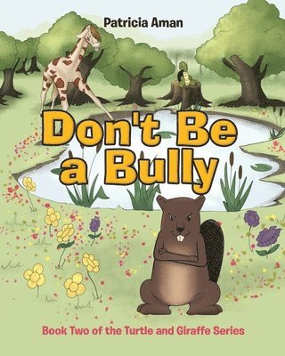 Don't Be a Bully 1