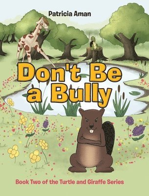 Don't Be a Bully 1