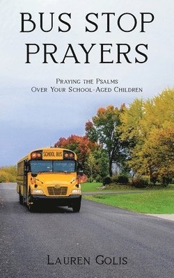 Bus Stop Prayers 1