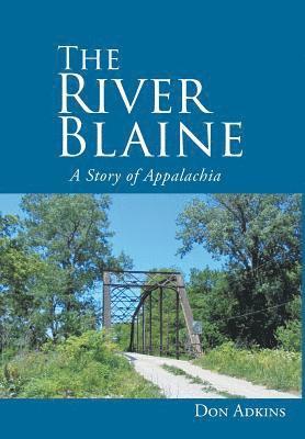 The River Blaine 1