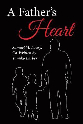 A Father's Heart 1